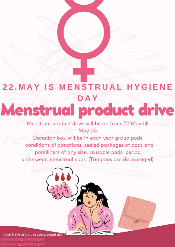[photo of the menstrual product drive poster / photo credit: Yujin Son] 